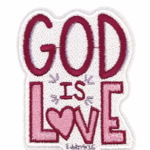 God is Love Embroidered Patch